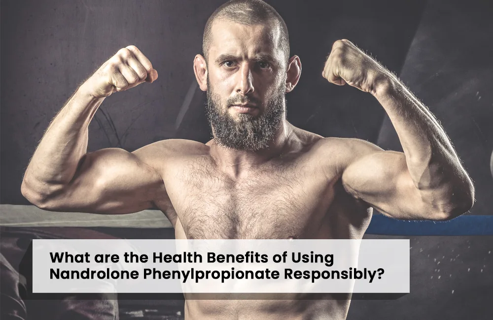 Nandrolone Phenylpropionate health benefits